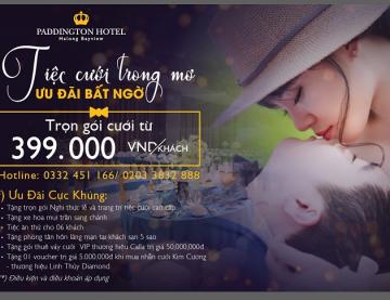 TIỆC CƯỚI TRONG MƠ - ƯU ĐÃI BẤT NGỜ