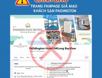 CẢNH BÁO GIẢ MẠO FANPAGE PADDINGTON HOTEL HALONG BAYVIEW